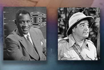 Remembering Paul Robeson and Lou Costello