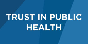 Trust in Public Health